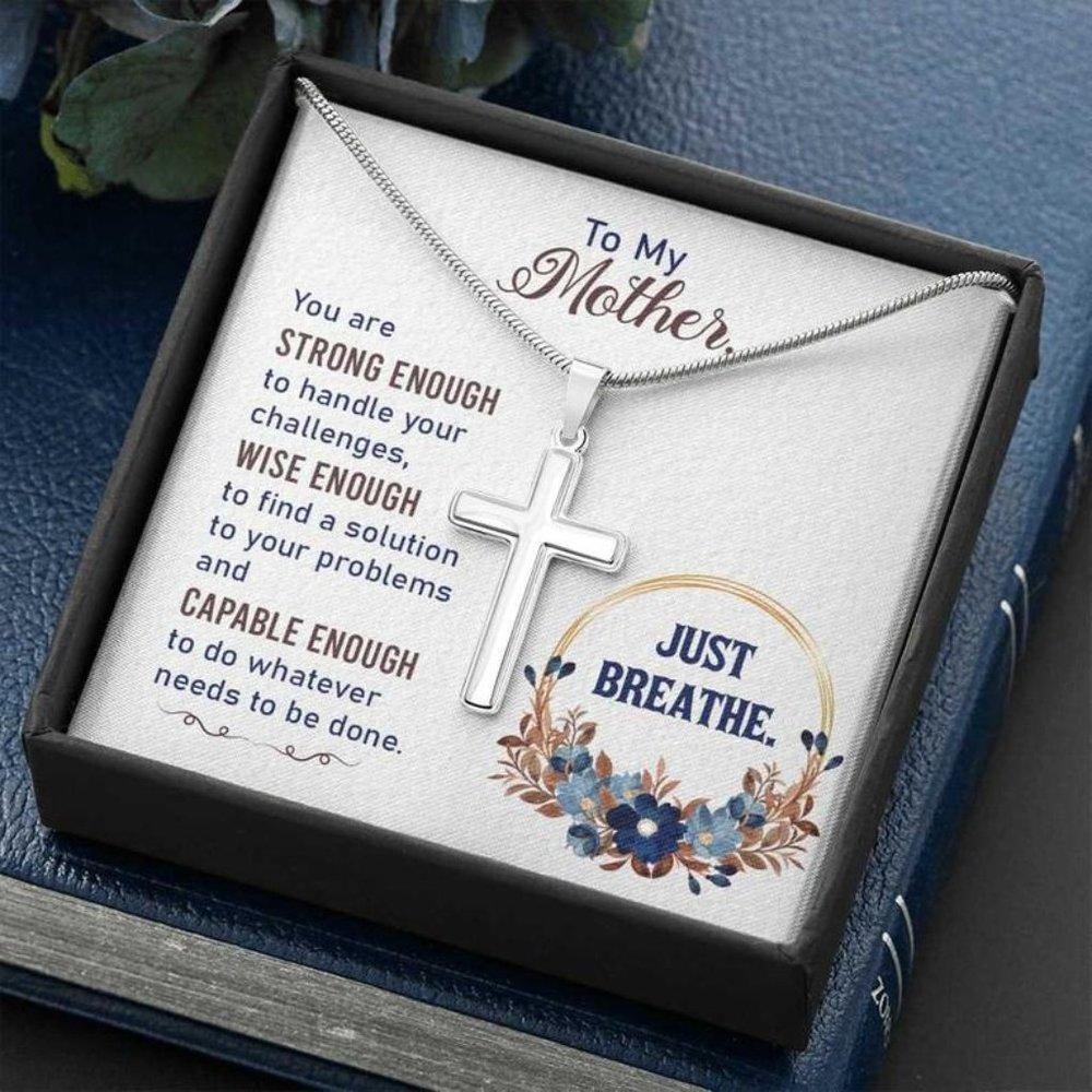 To My Mother Strong Wise Capable Cross Necklace